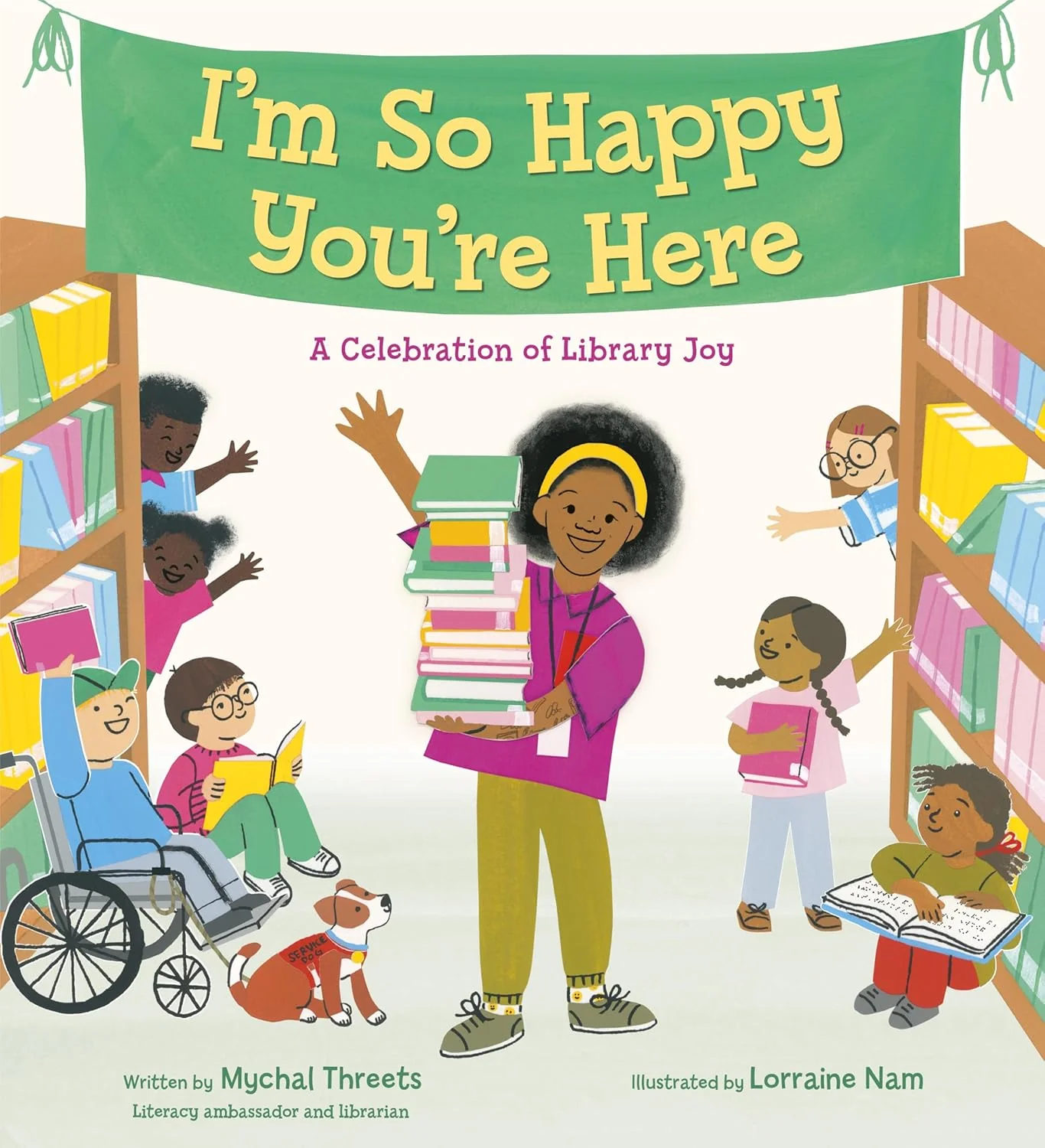 I'm So Happy You're Here! A Celebration of Library Joy