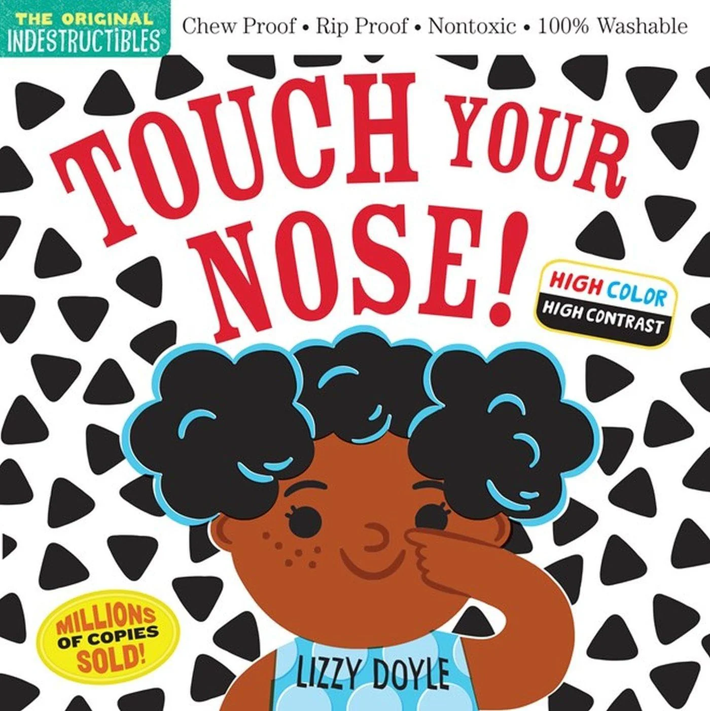 Indestructible Touch Your Nose