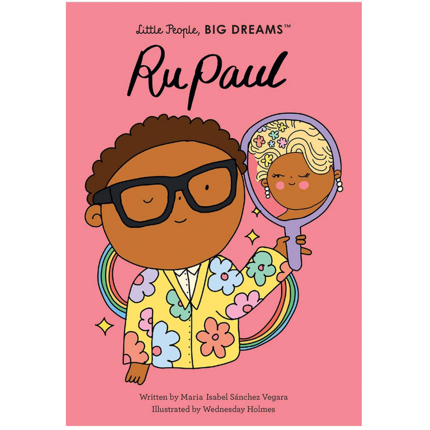 Little People, Big Dreams: RuPaul
