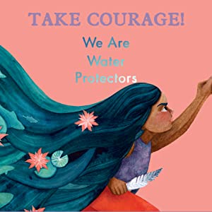 We Are Water Protectors - Image 5